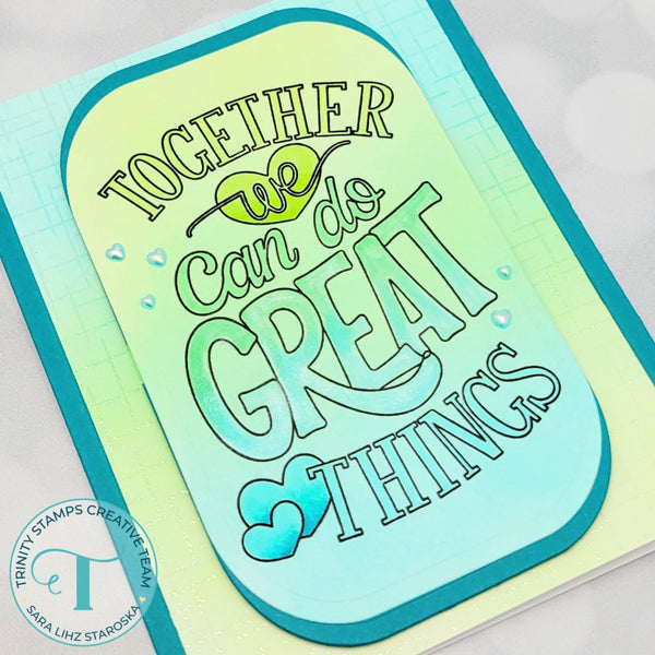 Great Things Together - Clear Stamp